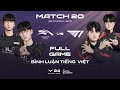 HLE vs T1 | Full Game 1, 2 | Bình Luận Tiếng Việt | LCK Mùa Xuân 2024