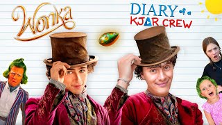 WONKA! Diary of a KJAR Crew Movie Parody in Real Life!