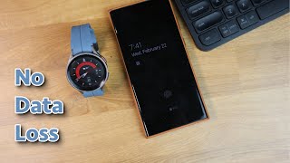 Connect Samsung Galaxy Watch to a new Phone without losing Data screenshot 5