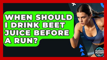 When Should I Drink Beet Juice Before A Run? - Running Beyond Limits