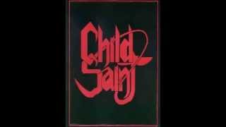 Child Saint - I Am Future