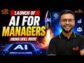 AI for Managers Launch | Only AI course for MBAs I Rodha Skill House