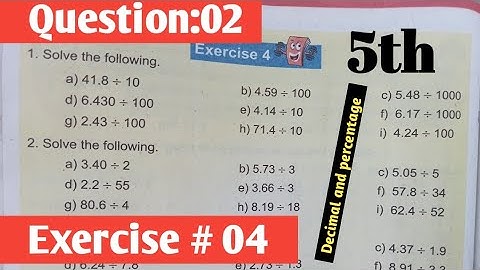 Unit 4 Decimal and Percentage Exercise 4| SNC 2020 new course | PTB and kpktb class 5 Math Q 2
