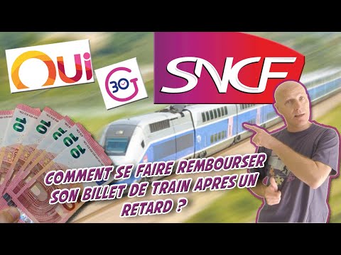 Comment se faire rembourser son billet SNCF pour un retard de plus de 30 minutes ?