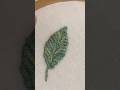Beautiful Fishbone Leaf Embroidery 🌿 | Easy Hand Embroidery for Beginners #shorts