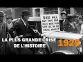 La plus grande crise de lhistoire  krach de 1929 grande dpression origines et consquences