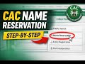 How to Do CAC Name Reservation in Nigeria (Step-by-Step Guide 2026)