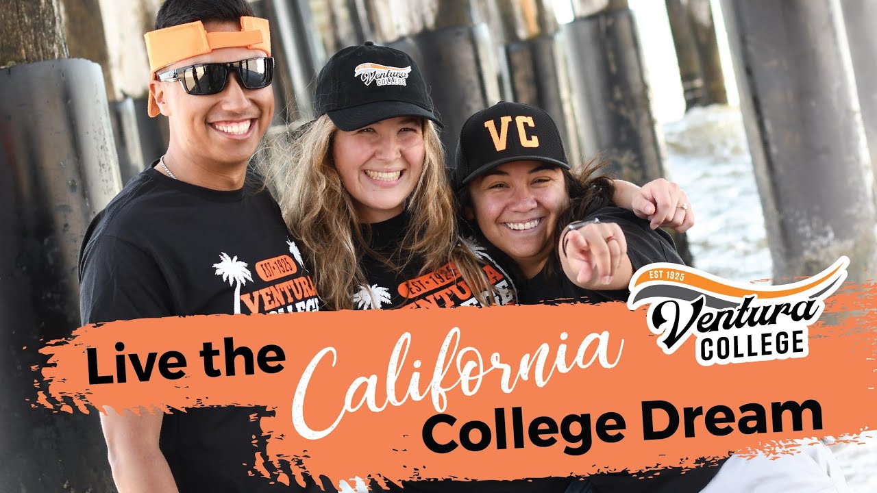 Ventura College Live the California College Dream! YouTube