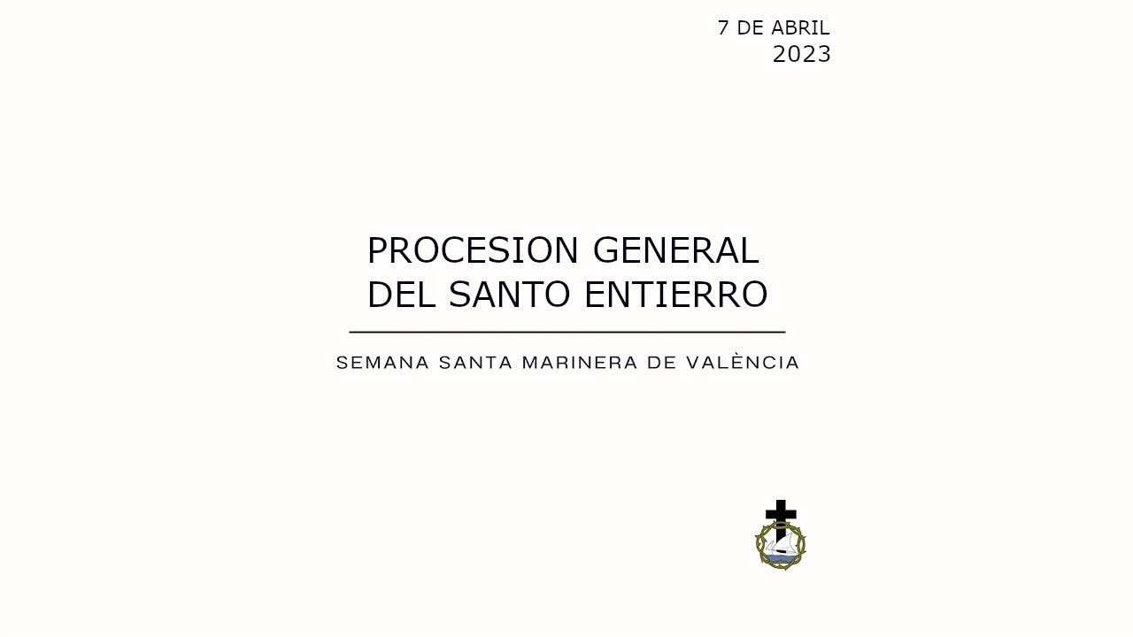 Procesión General del Santo Entierro - Setmana Santa Marinera de València 2023