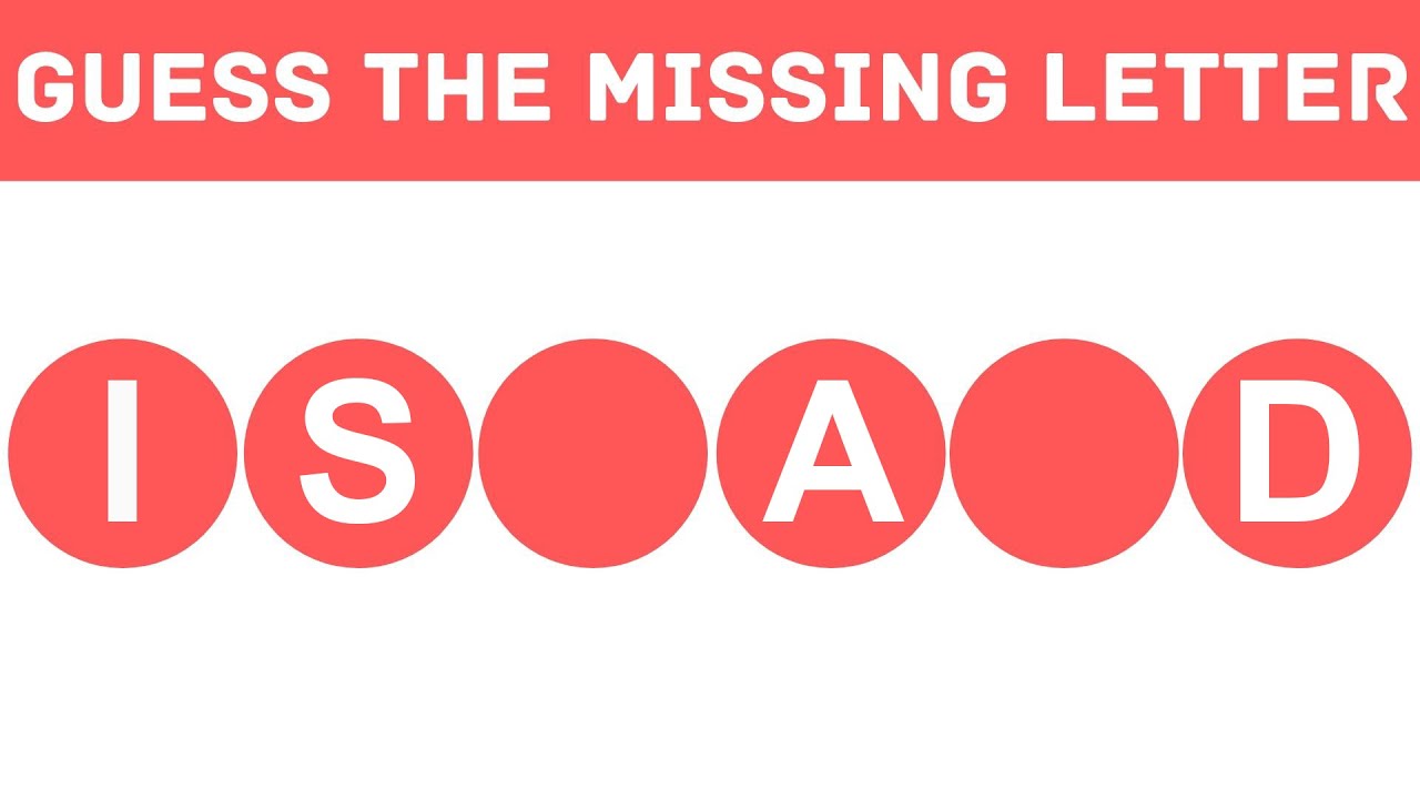 GUESS THOSE MISSING LETTERS YouTube