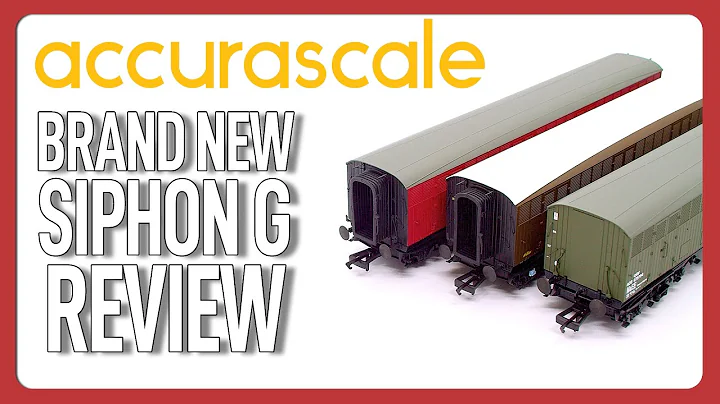 Accurascale's BRAND NEW Siphon G - 00 Gauge Model Railway Review!