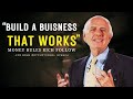 How to Build a Business That Works: Think Like a Millionaire | Jim Rohn Motivation