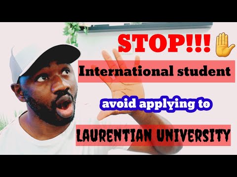 Stop!!! International student avoid applying to Laurentian University in Canada ??