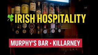 Murphy’s Bar & Pub Killarney: Classic Irish Food, Pubs & Craic!