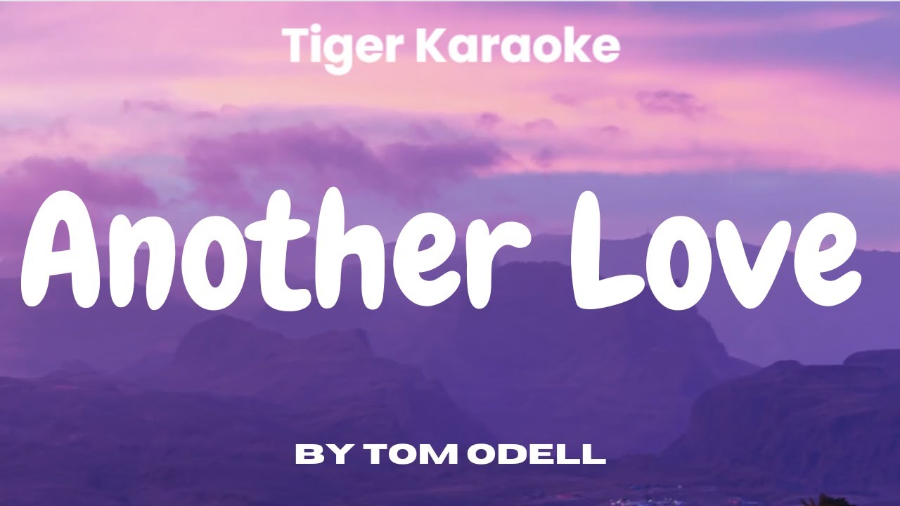 Tiger karaoke another love karaoke night youtube