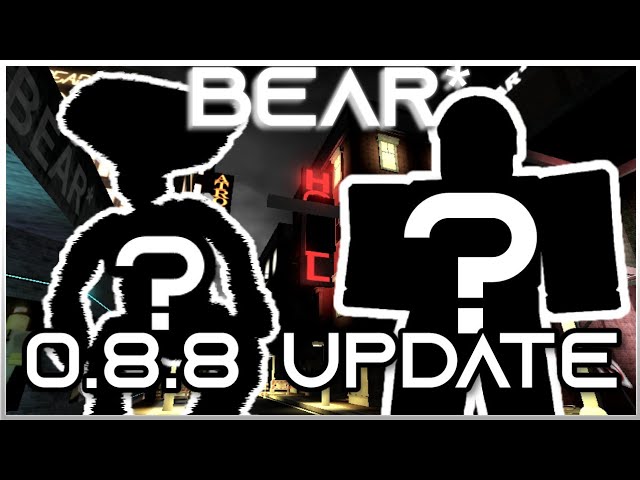 UPDATE) BEAR(ALPHA)andBEAR* Quiz & Deluxe Update Demo