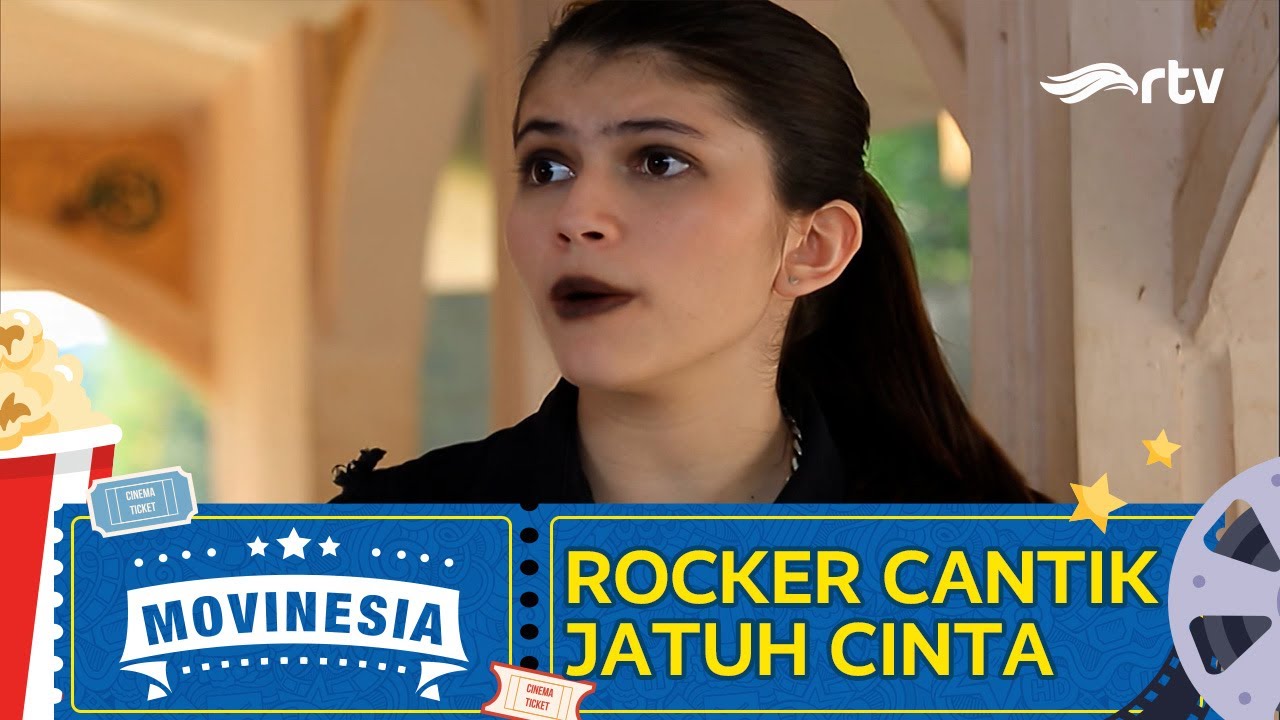 MOVINESIA RTV : ROCKER CANTIK JATUH CINTA