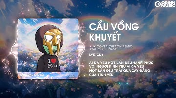 Cầu Vồng Khuyết (Theron Remix) - JK Cover | Ngày Xưa Tôi Cũng Yêu Người Yêu Tôi Đẹp Xinh Remix
