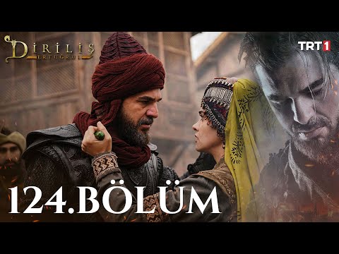 Diriliş Ertuğrul 124. Bölüm