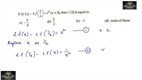 If 2f(x)-3f(1/x)=x² (x≠0, then f(2) is equal to?Class 11 Functions Rd Sharma chapter wise MCQ sol