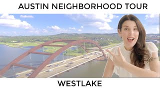 See What You're Missing in Austin's Stunning Westlake Neighborhood!