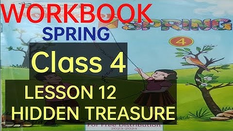 Spring Workbook English lesson 12 Hidden Treasure| Class4 English | अंग्रेज़ी कार्य पुस्तिका