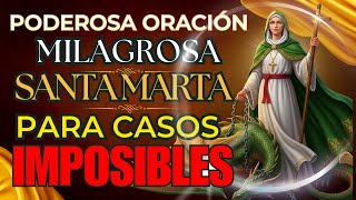 🛑✨Santa Marta Milagrosa 🙏 Powerful Saint Martha Prayer