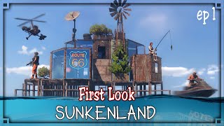 Sunkenland - ep1  First Look  - Survival | crafting | pirates | build