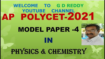 AP POLYCET -2021/MODEL PAPER-4 /IN  PHYSICS & CHEMISTRY / also useful for AP-IIIT(RGUKT) / TET/ DSC/