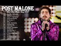 Post Malone best songs of 2020 - Circles, Wow, Saint-Tropez, Swae Lee-Sunflower, Goodbyes