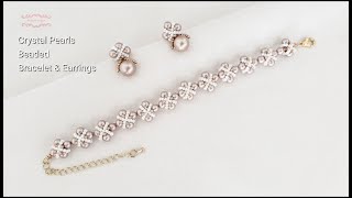 Crystal Pearls Beaded Bracelet & Earrings. Beads Jewelry Making. Beading Tutorials. Handmade.