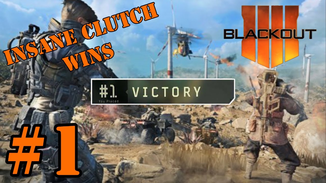 Black Ops 4 | Blackout | CRAZY CLUTCH WINS 1 [Compilation] 10+ Kills