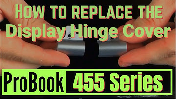 How to replace the Display Hinge Covers for HP ProBook 455 Series Laptop