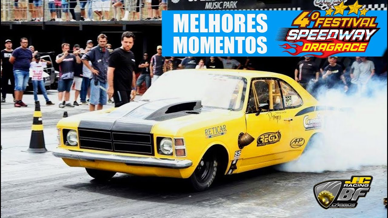 MELHORES MOMENTOS: 4º FESTIVAL SPEEDWAY DRAG RACE DE ARRANCADA - YouTube
