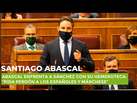 Abascal enfrenta a Sánchez con su hemeroteca: "Pida perdón a los españoles y márchese"