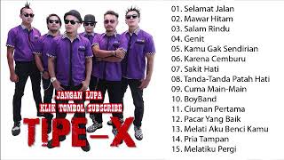 Download Lagu FULL ALBUM TERBAIK TIPE X SEPANJANG MASA MP3
