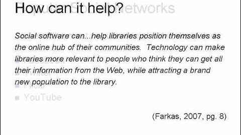 Promoting the Library Service - How Libraries Can Use Social Software