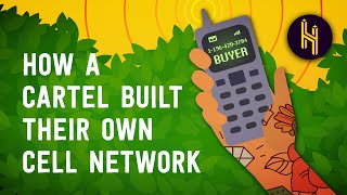 How a Cartel Built Their Own Cell Phone Network