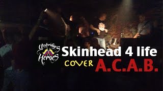 Vignette de la vidéo "Yesterday's Heroes - Skinhead 4 life (Cover A.C.A.B.)"