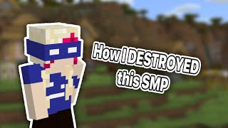How I DESTROYED this SMP