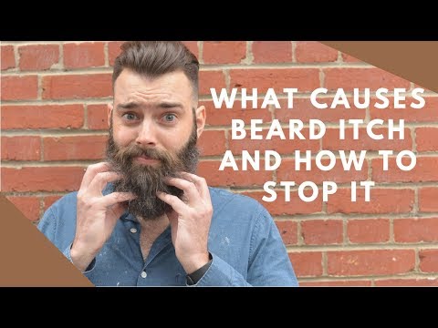 Itchy beard: Why beards itch and how to stop beard itch | stubble + &rsquo;stache