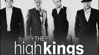 The High Kings - The green fields of france The High Kings - The green fields of france