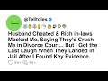 Husband Cheated & Rich in-laws Mocked Me, Saying They