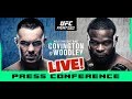 UFC Vegas 11 Post-Fight Press Conference: Covington vs Woodley  | LIVE