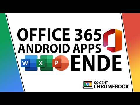Office 365: Microsoft macht SCHLUSS mit Android Apps in Chrome OS | Word + Excel auf Chromebook?