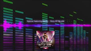 Stylove Featuring Naoky - Story Of My Life