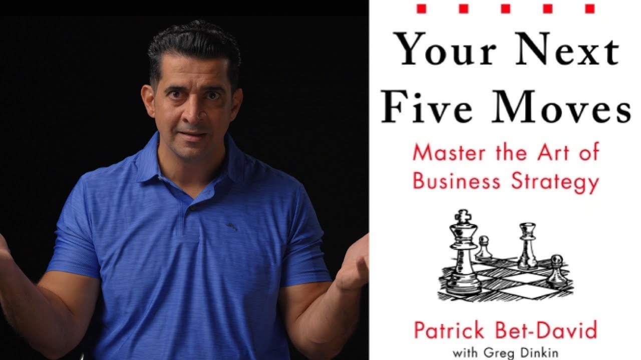 Your Next Five Moves: Master the Art of Business Strategy by