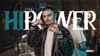 Yung Flako - Hi Power (Official Music Video)