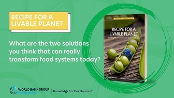 Recipe for a Livable Planet: Two Solutions to Transform the Food System
