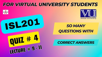ISL201 QUIZ 4 SOLUTION LECTURE # 9 - 11 | ISL201 QUIZ # 4 | ISL201 QUIZ NO. 4 | @aashkaar725 |